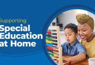 Thumbnail for the post titled: How to Help Support Your Child with Special Education Learning Needs at Home